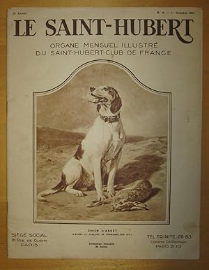 Seller image for CHASSE : Le Saint-Hubert, organe mensuel illustr du Saint-Hubert-club de France, numro 10, 29me anne for sale by LES TEMPS MODERNES