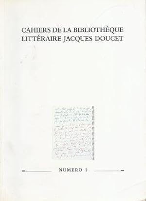 Image du vendeur pour Cahiers de la Bibliothque littraire de Jacques Doucet, revue numro un mis en vente par LES TEMPS MODERNES