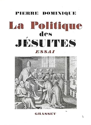Seller image for La politique des jsuites 7me dition for sale by LES TEMPS MODERNES