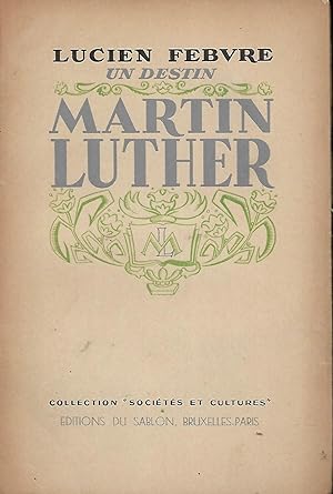 Seller image for Un destin Martin Luther for sale by LES TEMPS MODERNES