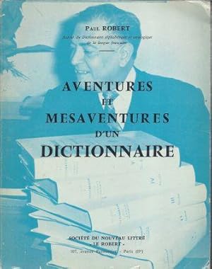 Bild des Verkufers fr Aventures et msaventures d'un dictionnaire zum Verkauf von LES TEMPS MODERNES