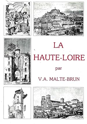 Imagen del vendedor de La Haute-Loire, Histoire, Gographie, Statistique, administration a la venta por LES TEMPS MODERNES