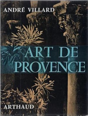 Imagen del vendedor de Art de Provence a la venta por LES TEMPS MODERNES
