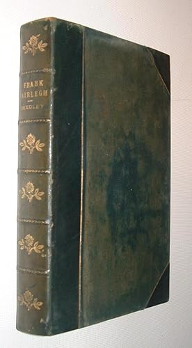 Seller image for Frank Fairlegh or Scenes From The Life of a Private Pupil for sale by Pauline Harries Books