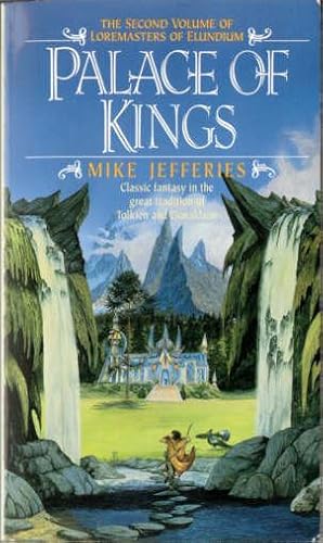 Seller image for Palace of Kings for sale by Stuart W. Wells III