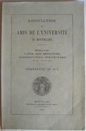 Association des AMIS DE L'UNIVERSITE de Montpellier. Statuts. Liste des membres. Assemblée Généra...