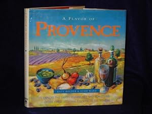 Seller image for The Flavor of Provence for sale by Gil's Book Loft