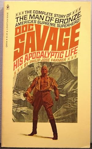 Doc Savage: His Apocalyptic Life [series: Wold Newton]