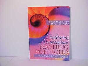 Seller image for Developing a Professional Teaching Portfolio: A Guide for Success for sale by Gene The Book Peddler