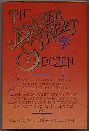 Seller image for The Baker Street Dozen, Sir Arthur Conan Doyle's Thirteen Favorite Sherlock Holmes Stories for sale by Between the Covers-Rare Books, Inc. ABAA