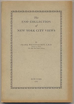 Bild des Verkufers fr The Eno Collection of New York City Views zum Verkauf von Between the Covers-Rare Books, Inc. ABAA