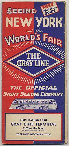 Bild des Verkufers fr Seeing New York and the World's Fair, The Gray Line zum Verkauf von Between the Covers-Rare Books, Inc. ABAA