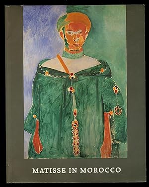 Bild des Verkufers fr Matisse in Morocco: The Paintings and Drawings, 1912-1913 zum Verkauf von Between the Covers-Rare Books, Inc. ABAA