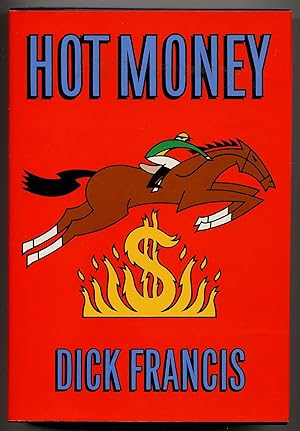 Bild des Verkufers fr Hot Money zum Verkauf von Between the Covers-Rare Books, Inc. ABAA