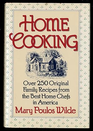 Bild des Verkufers fr Home Cooking zum Verkauf von Between the Covers-Rare Books, Inc. ABAA