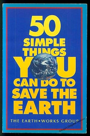 50 Simple Things You Can Do to Save the Earth