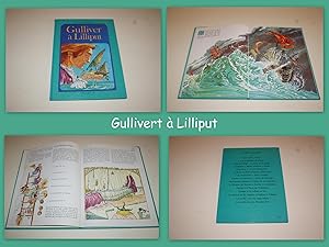 Gulliver à Lilliput. Avec des illustrations en couleurs de Daniel Hénon.