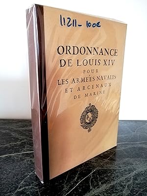 Ordonnance de Louis XIV pour les armées navales et arcenaux de navire.