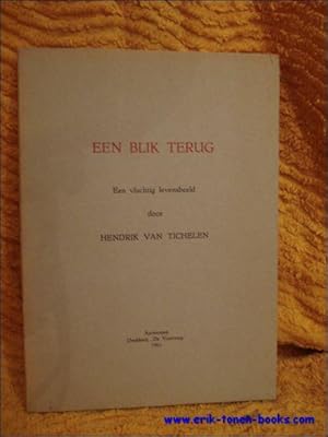 Immagine del venditore per EEN BLIK TERUG. venduto da BOOKSELLER  -  ERIK TONEN  BOOKS