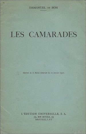 Seller image for LES CAMARADES. for sale by BOOKSELLER  -  ERIK TONEN  BOOKS
