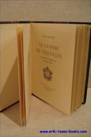 Imagen del vendedor de LA CHARME DE VERSAILLES. ( numerote). a la venta por BOOKSELLER  -  ERIK TONEN  BOOKS