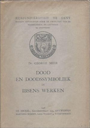 Seller image for DOOD EN DOODSSYMBOLIEK IN IBSENS WERKEN. for sale by BOOKSELLER  -  ERIK TONEN  BOOKS