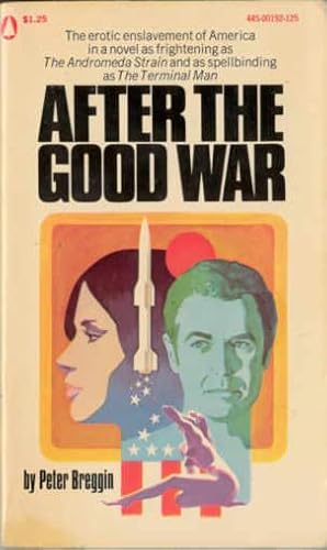 Seller image for After the Good War for sale by Stuart W. Wells III