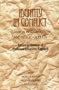 Identity in Conflict: Classical Christian Faith and Religio Occulta