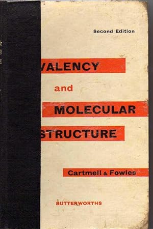 Immagine del venditore per Valency and Molecular Structure venduto da Chaucer Head Bookshop, Stratford on Avon