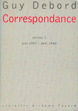 Correspondance, Volume I: Juin 1957-Aout 1960