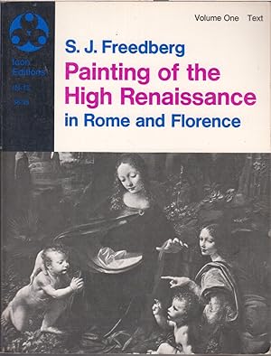 Imagen del vendedor de Painting of the High Renaissance in Rome and Florence - Volume One (Text); Volume Two (Plates) a la venta por Jonathan Grobe Books