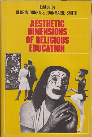 Seller image for Aesthetic Dimensions of Religious Education for sale by Jonathan Grobe Books