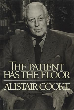 Seller image for The Patient Has the Floor for sale by Kenneth A. Himber