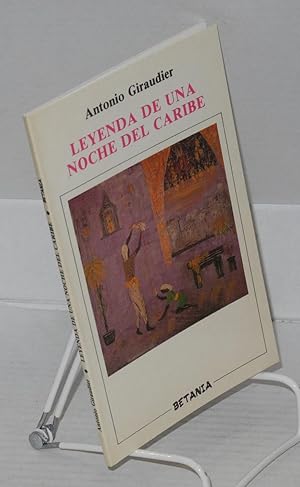 Seller image for Leyenda de una noche del Caribe for sale by Bolerium Books Inc.