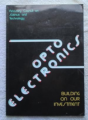 Seller image for Optoelectronics - Building on Our Investment for sale by Glenbower Books