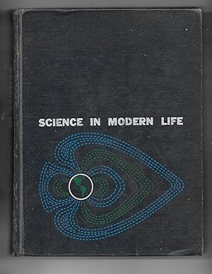 Seller image for Science in Modern Life for sale by Gyre & Gimble