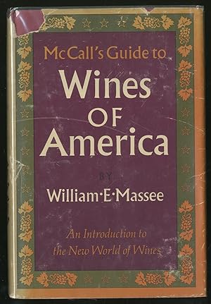 Bild des Verkufers fr McCall's Guide to Wines of America zum Verkauf von Between the Covers-Rare Books, Inc. ABAA
