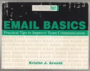 Email Basics Practical Tips to Improve Team Communication SIGNED