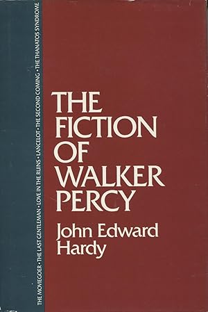 The Fiction Of Walker Percy