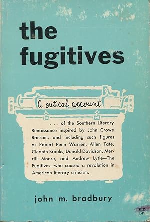 Seller image for The Fugitives: A Critical Account for sale by Kenneth A. Himber