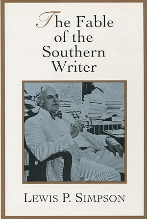 The Fable of the Southern Writer. Essays