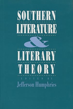 Southern Literature And Literary Theory