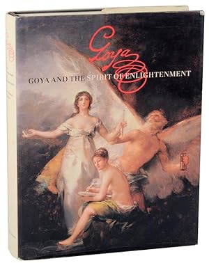 Seller image for Goya and the Spirit of Enlightenment for sale by Jeff Hirsch Books, ABAA