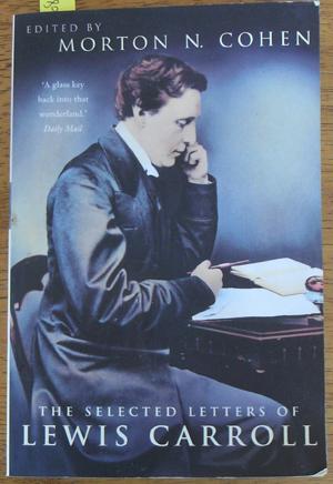 Seller image for Selected Letters of Lewis Carroll, The for sale by Reading Habit