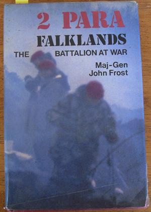 Seller image for 2 Para Falklands: The Battalion at War for sale by Reading Habit