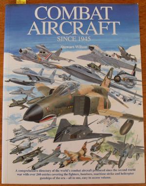 Seller image for Combat Aircraft Since 1945 for sale by Reading Habit