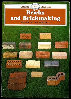 Image du vendeur pour Bricks and Brickmaking: Shire Album No. 75 mis en vente par Little Stour Books PBFA Member