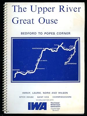 Seller image for The Upper River Great Ouse; Bedford to Popes Corner for sale by Little Stour Books PBFA Member