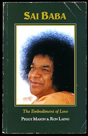 Imagen del vendedor de Sai Baba; The Embodiment of Love [Signed] a la venta por Little Stour Books PBFA Member