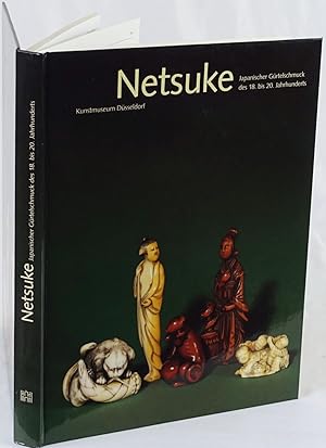 Imagen del vendedor de Netsuke. Japanischer Grtelschmuck des 18. bis 20. Jahrhunderts aus einer westdeutschen Privatsammlung. Dsseldorf 1994. 4to. 248 Seiten. Mit Hunderten von Abbildungen. Orig.-Kartoniert. a la venta por Antiquariat Schmidt & Gnther